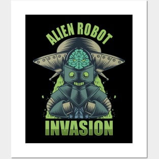 alien robot invasion Posters and Art